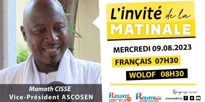 Invite de la Matinal ! Momath Cisse Vice Président Ascosen 09 Août 2023 Fr