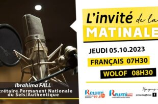Invite de la Matinale ! Avec Ibrahima FALL Sels/Authentique 05 Octobre 2023