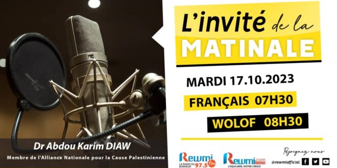 Invite de la Matinale ! Avec Dr Abbdou Karim DIAW 17 Octobre 2023 Fr