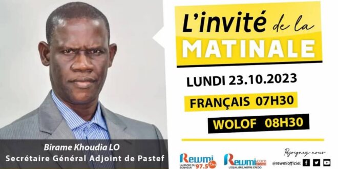 Invite de la Matinale ! Avec Birame Khoudia LO 23 Octobre 2023 Fr