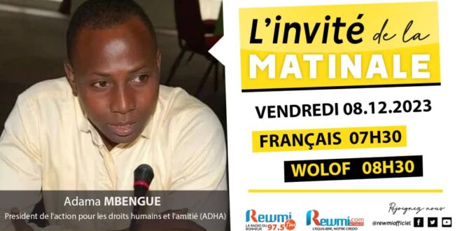 Invite de la Matinale ! Avec Adama MBENGUE 08 Décembre 2023 Fr