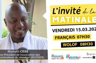 Invite de la Matinale ! Avec Momath CISSE 15 Mars 2024