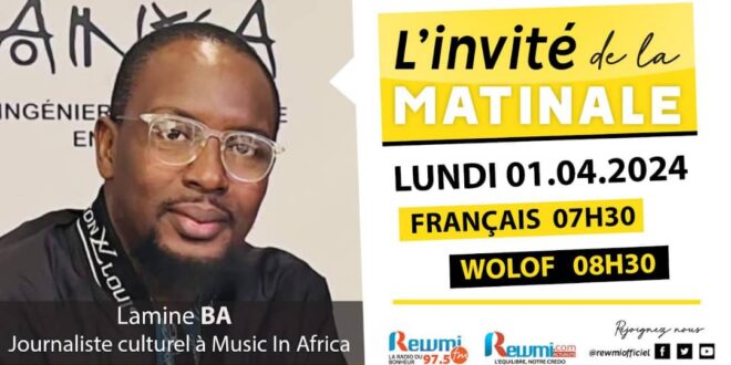 Invite de la Matinale ! Avec Lamine BA 01 Avril 2024