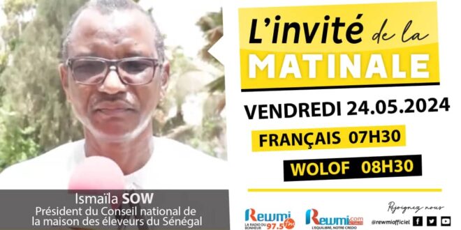 Invite de la Matinale ! Avec Ismaïla SOW 24 Mai 2024 Fr