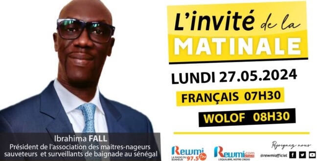 Invite de la Matinale ! Avec Ibrahima FALL 27 Mai 2024 Fr