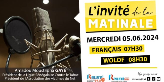 Invite de la Matinale ! Avec Amadou Moustapha GAYE 05 Juin 2024