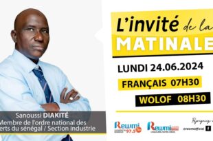 Invite de la Matinale ! Avec Sanoussi DIAKITÉ 24 Juin 2024