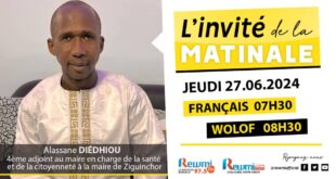 Invite de la Matinale ! Avec Alassane DIÉDHIOU 27 Juin 2024