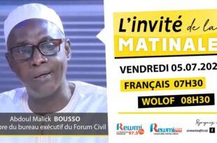 Invite de la Matinale ! Avec Abdoul Malick BOUSSO Forum Civil 05 Juillet 2024