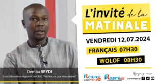 Invite de la Matinale ! Avec Demba SEYDI 12 Juillet 2024