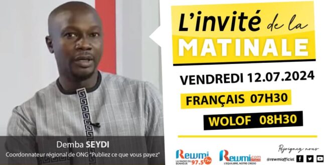 Invite de la Matinale ! Avec Demba SEYDI 12 Juillet 2024