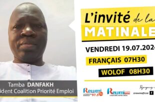 Invite de la Matinale ! Avec Tamba DANFAKH 19 Juillet 2024 Fr