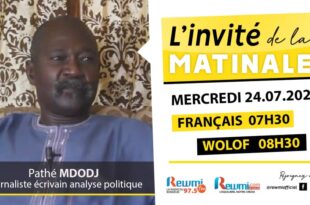 Invite de la Matinale ! Avec Pathé Mbodj 24 Juillet 2024