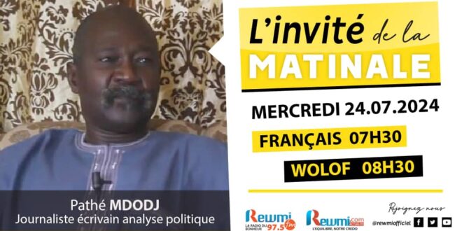 Invite de la Matinale ! Avec Pathé Mbodj 24 Juillet 2024