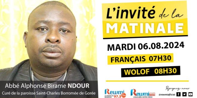 Invite de la Matinale ! Avec Abbé Alphonse Birame NDOUR 06 Aout 2024