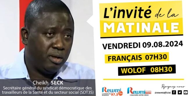 Invite de la Matinale ! Avec Cheikh SECK SG SDT3S 09 Aout 2024