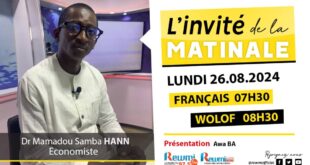 Invite de la Matinale ! Avec Dr Mamadou Samba HANN Economiste 26 Aout 2024 Fr