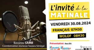 Invite de la Matinale ! Avec Bassirou SAMB 30 Aout 2024 Fr