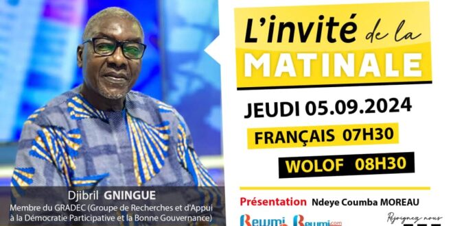 Invite de la Matinale ! Avec Djibril GNINGUE Membre du GRADEC