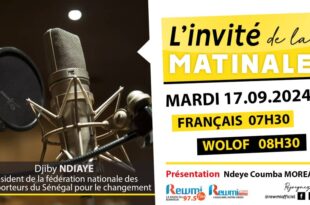 Invite de la Matinale ! Avec Djiby NDIAYE 17 Septembre 2024 Fr