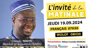 Invite de la Matinale ! Avec Daouda NDOYE 19 Septembre 2024