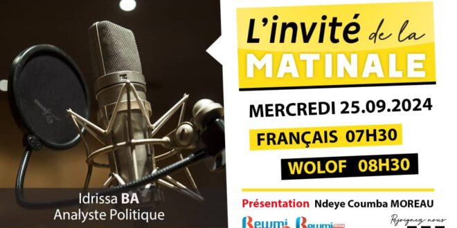 Invite de la Matinale ! Avec Idrissa BA 25 Septembre 2024