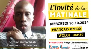 Invite de la Matinale ! Avec Dr Seydina Oumar SEYE 16 Octobre 2024 Fr