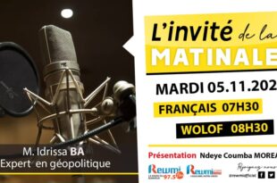 Invite de la Matinale ! Avec M. Idrissa BA 05 Novembre 2024