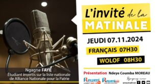 Invite de la Matinale ! Avec M. Ngagne FAYE 05 Novembre 2024