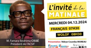 Invite de la Matinale ! Avec M. Famara Ibrahima CISSÉ 04 Décembre 2024