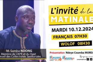 Invite de la Matinale ! Avec M. Samba NDONG 10 Décembre 2024