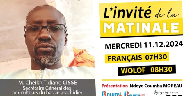 Invite de la Matinale ! Avec M. Cheikh Tidiane CISSE 11 Décembre 2024