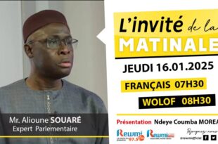 Invite de la Matinale avec Mr. Alioune SOUARÉ 16 Janvier 2025 Fr