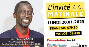 Invite de la Matinale ! Avec Denis NDOUR Vice-Président de LSDH 20 Janvier 2025 Fr