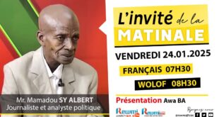 Invite de la Matinale ! Avec Mr. Mamadou SY ALBERT 24 Janvier 2025