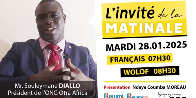 Invite de la Matinale ! Avec Mr. Souleymane DIALLO 28 Janvier 2025 Fr