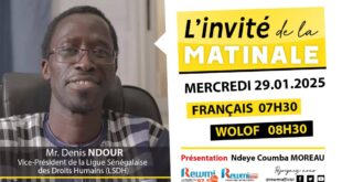 Invite de la Matinale ! Avec Mr. Denis NDOUR LSDH 29 Janvier 2025