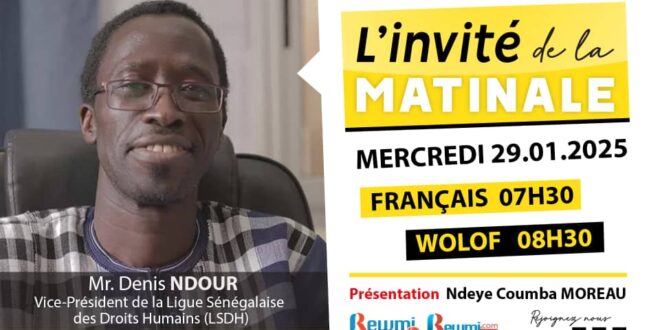 Invite de la Matinale ! Avec Mr. Denis NDOUR LSDH 29 Janvier 2025