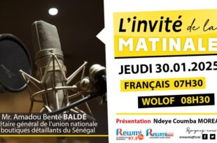 Invite de la Matinale ! Avec Mr. Amadou Benté BALDÉ 30 Janvier 2025 Fr