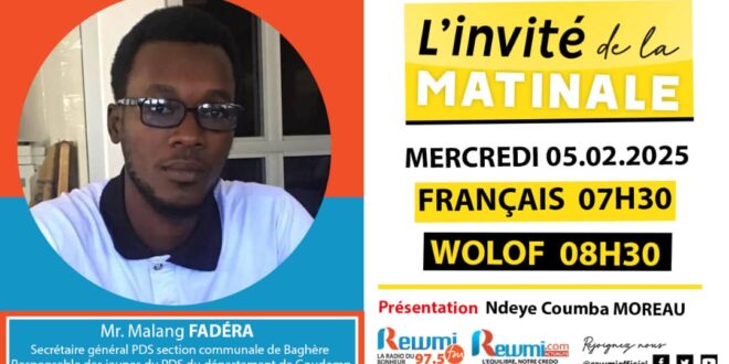 Invite de la Matinale ! Avec Mr. Malang FADÉRA 05 Févier 2025