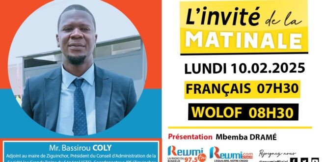 Invite de la Matinale ! Avec Mr. Bassirou COLY 10 Février 2025