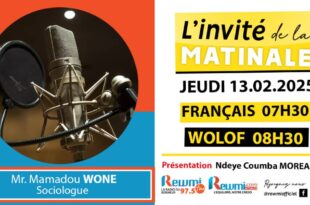 Invite de la Matinale ! Avec Mr. Mamadou WONE Sociologue 13 Février 2025