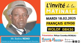 Invite de la Matinale ! Avec Mr. Badou NDAO 18 Février 2025