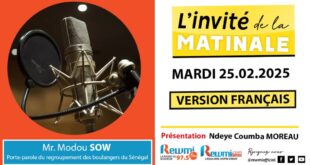 Invite de la Matinale ! Avec Mr. Modou SOW 25 Février 2025 Fr