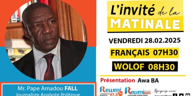 Invite de la Matinale ! Avec Mr. Pape Amadou FALL 27 Février 2025 Fr