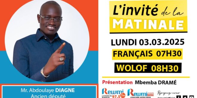 Invite de la Matinale ! Avec Mr. Abdoulaye DIAGNE 03 Mars 2025