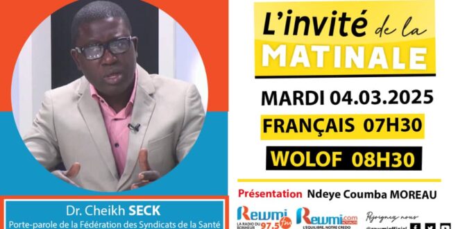 Invite de la Matinale ! Avec Dr. Cheikh SECK 04 Mars 2025 Fr