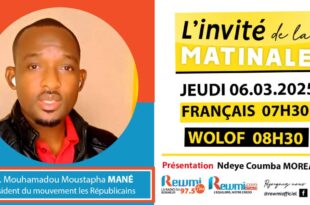 Invite de la Matinale ! Avec Mr. Mouhamadou Moustapha MANÉ 06 Mars 2025 Fr