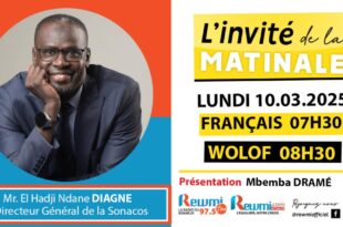 Invite de la Matinale ! Avec Mr. El Hadji Ndane DIAGNE 10 Mars 2025 Fr