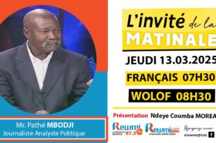 Invite de la Matinale ! Avec Mr. Pathé MBODJI 13 Mars 2025 Fr